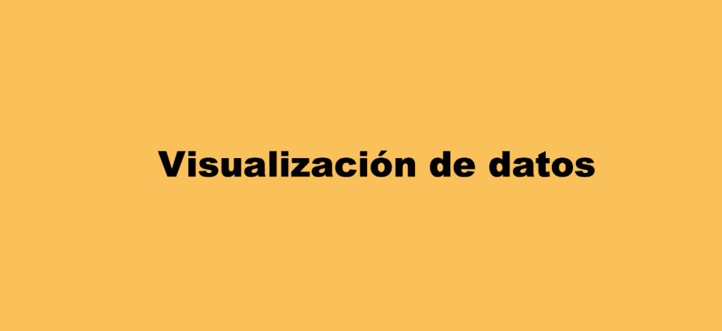 Imagen con texto "Glosario Visualización de Datos"